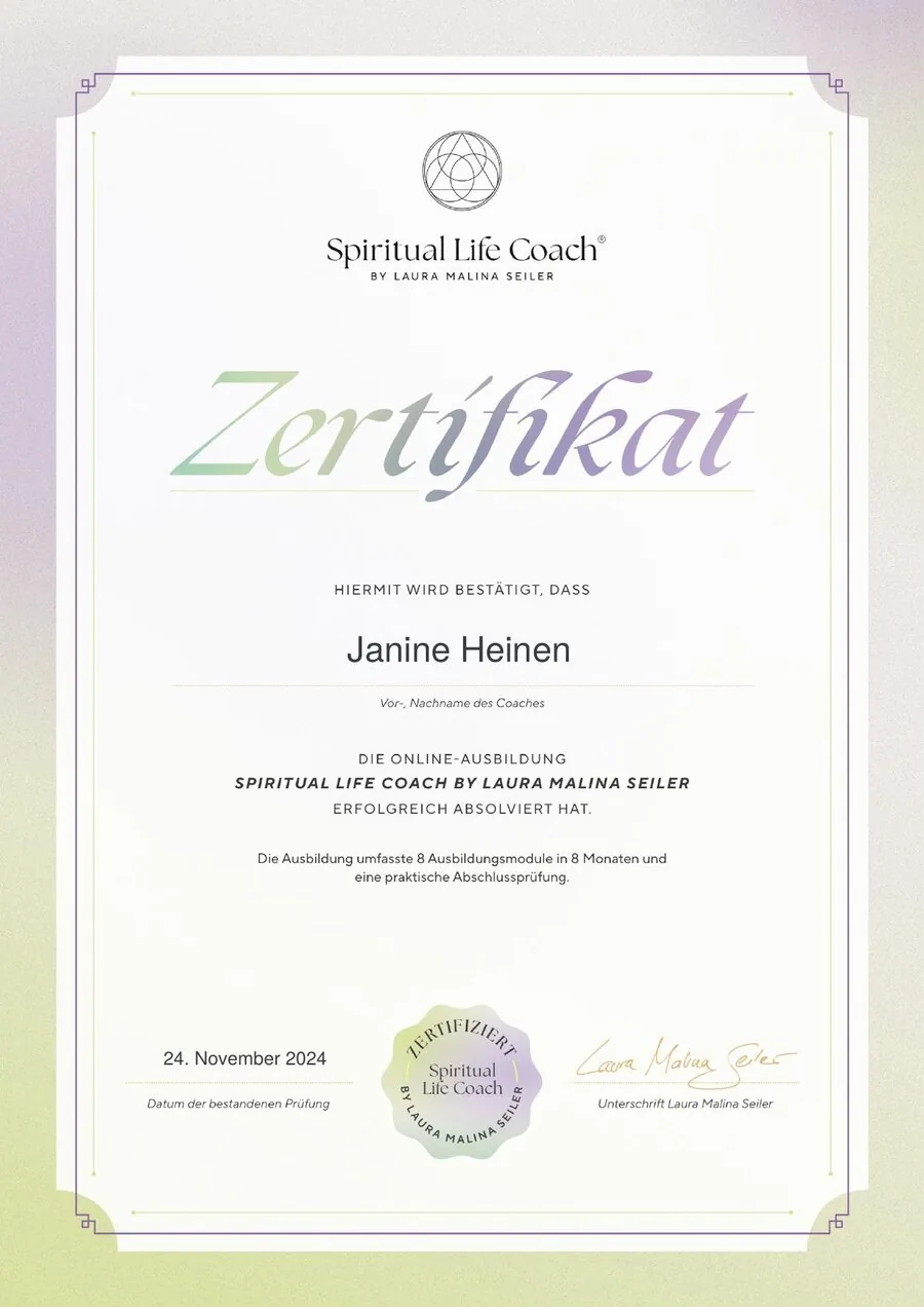 Zertifikat Spiritual Life Coach by Laura Malina Seiler – Janine Heinen, November 2024